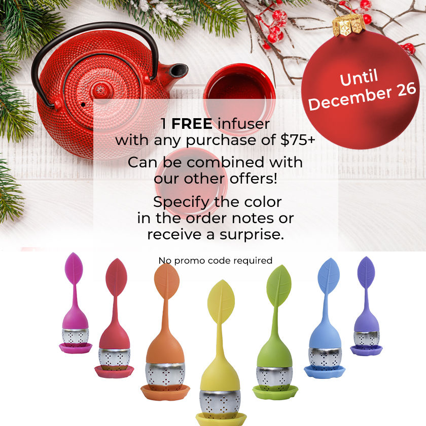 1 FREE infuser with any purchase of $75+