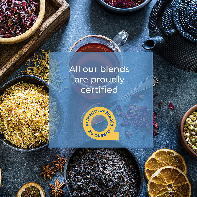 Every FloraTea blend is certified "Aliments préparés au Québec"